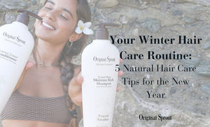 Your Winter Hair Care Routine: 5 Hair Care Tips for the New Year